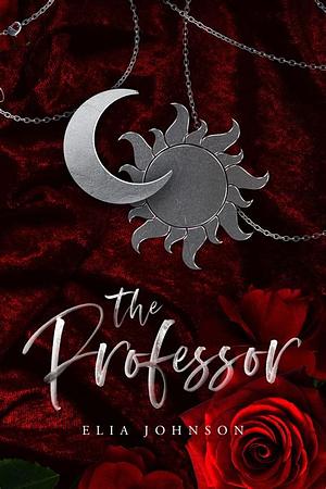 The Professor by Elia Johnson