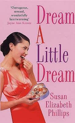 Dream a Little Dream by Susan Elizabeth Phillips