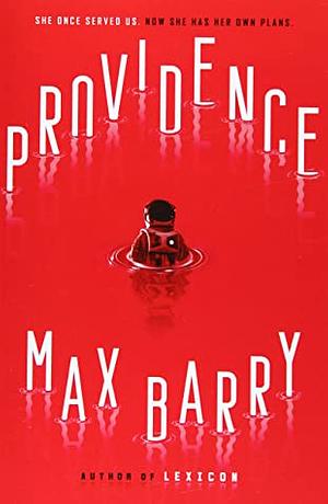 Providence by Max Barry