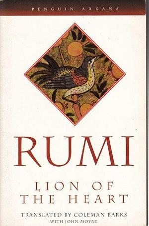 Lion of the Heart by Rumi