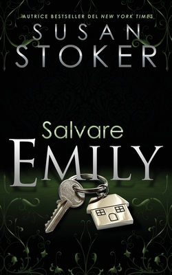 Salvare Emily by Susan Stoker