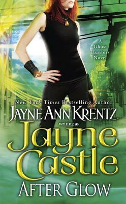 After Glow by Jayne Ann Krentz, Jayne Castle