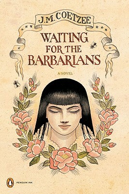 Waiting for the Barbarians by J.M. Coetzee