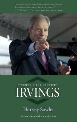 Twenty-First Century Irvings (Revised) by Harvey Sawler
