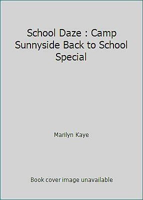 School Daze by Marilyn Kaye