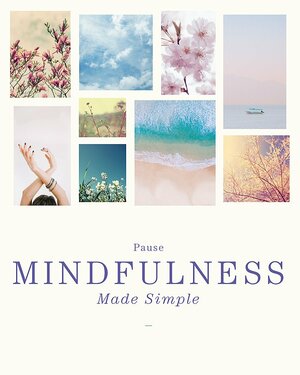 Mindfulness Made Simple by Christopher Titmuss