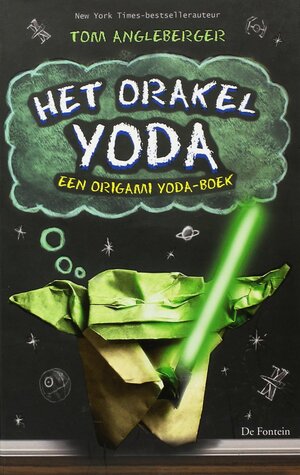 Het orakel Yoda: een origami Yoda-boek by Tom Angleberger