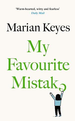 My Favourite Mistake by Marian Keyes