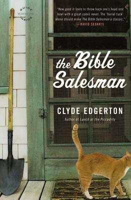 The Bible Salesman by Clyde Edgerton