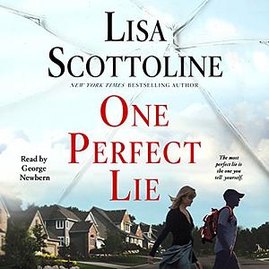 One Perfect Lie by Lisa Scottoline