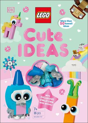 LEGO Cute Ideas: With Exclusive Owlicorn Mini Model by Rosie Peet