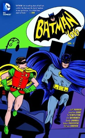 Batman '66, Vol. 1 by Jeff Parker, Jonathan Case, Ruben Procopio, Sandy Jarrell, Colleen Coover, Ty Templeton, Joe Quiñones