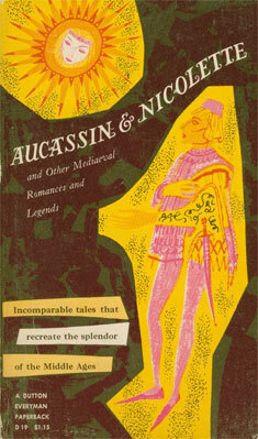 Aucassin & Nicolette: And Other Medieval Romances and Legends by Eugene Mason