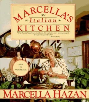 Marcella's Italian Kitchen by Judith Jones, Marcella Hazan