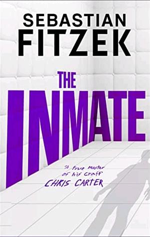 The Inmate by Sebastian Fitzek