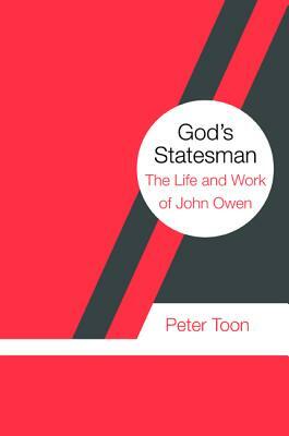 God's Statesman by Peter Toon