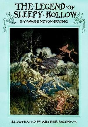 THE LEGEND OF SLEEPY HOLLOW by Washington Irving
