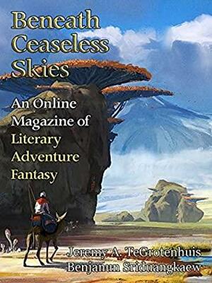 Beneath Ceaseless Skies #283 by Scott H. Andrews, Jeremy A. TeGrotenhuis, Benjanun Sriduangkaew