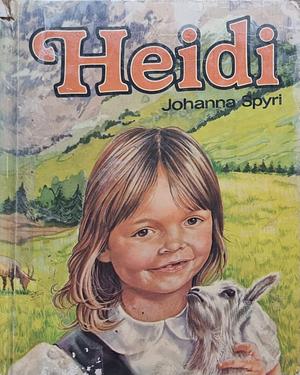 Heidi by Johanna Spyri