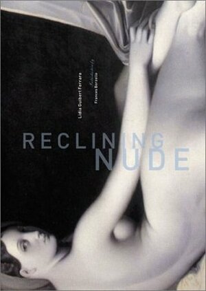 Reclining Nude by Lidia Guibert, Lydia Guibert Ferrara, Frances Borzello