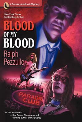 Blood of My Blood by Ralph Pezzullo