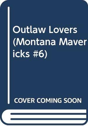 Outlaw Lovers by Pat Warren