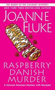 Raspberry Danish Murder by Joanne Fluke