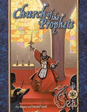 The Church of the Prophets by Les Simpson, Kevin Wilson, Kevin P. Boerwinkle, Marshall Smith