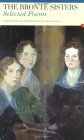 The Bronte Sisters: Selected Poems by Stevie Davies, Emily Brontë, Anne Brontë, Charlotte Brontë
