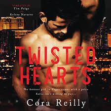 Twisted Hearts by Cora Reilly