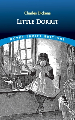 Little Dorrit by Charles Dickens