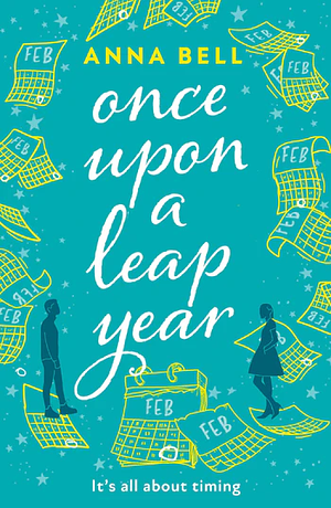 Once Upon a Leap Year by Anna Bell