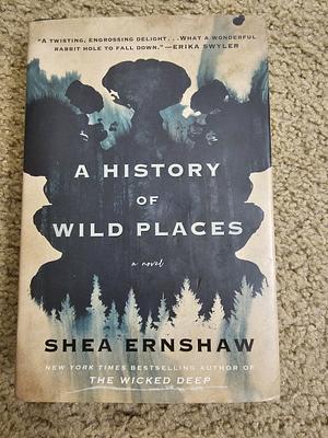 A  History of Weird Places by Shea Ernshaw