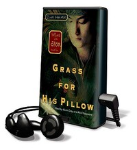 Grass for His Pillow by Lian Hearn