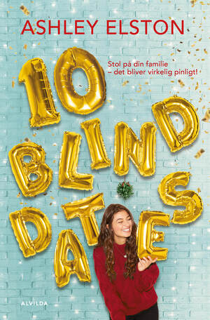 10 blind dates by Ashley Elston