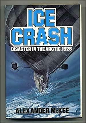 Ice Crash by Alexander McKee