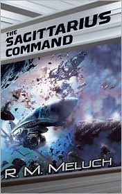 The Sagittarius Command by R.M. Meluch
