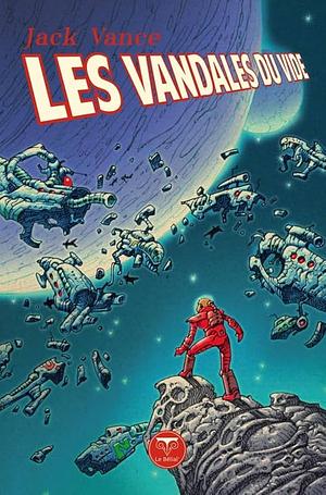 Les vandales du vide by Jack Vance