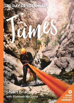 James: 30 Day Devotional by Stuart Briscoe