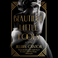 Beautiful Little Fools by Jillian Cantor