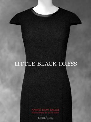 Little Black Dress by André Leon Talley