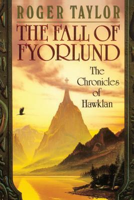 The Fall of Fyorlund by Roger Taylor