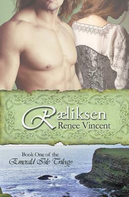 Ræliksen by Renee Vincent