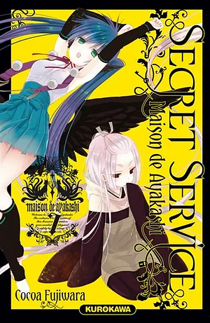 Secret Service, maison de Ayakashi. Vol. 7 by Cocoa Fujiwara