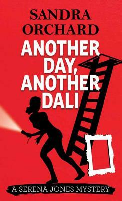 Another Day, Another Dali by Sandra Orchard