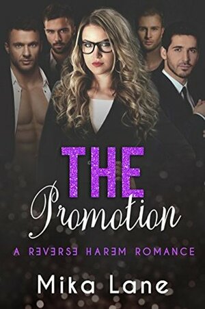 The Promotion by Mika Lane