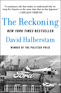 The Reckoning by David Halberstam