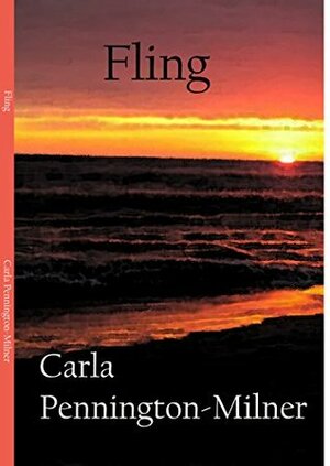 FLING by Carla Pennington