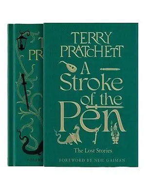 A Stroke of the Pen - The Lost Stories by Terry Pratchett