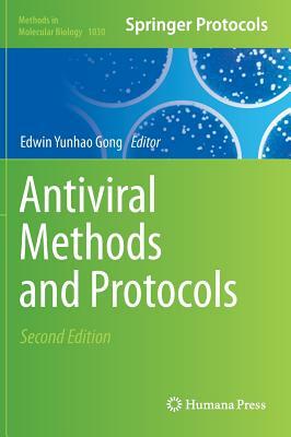 Antiviral Methods and Protocols by 